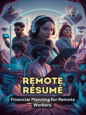 cover image of Remote Résumé Financial Planning for Remote Workers